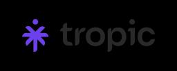 Tropic